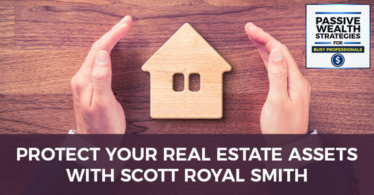 Scott Royal Smith Asset Protection