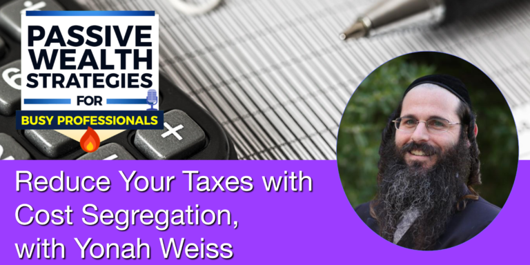 Yonah Weiss Podcast Cost Segregation