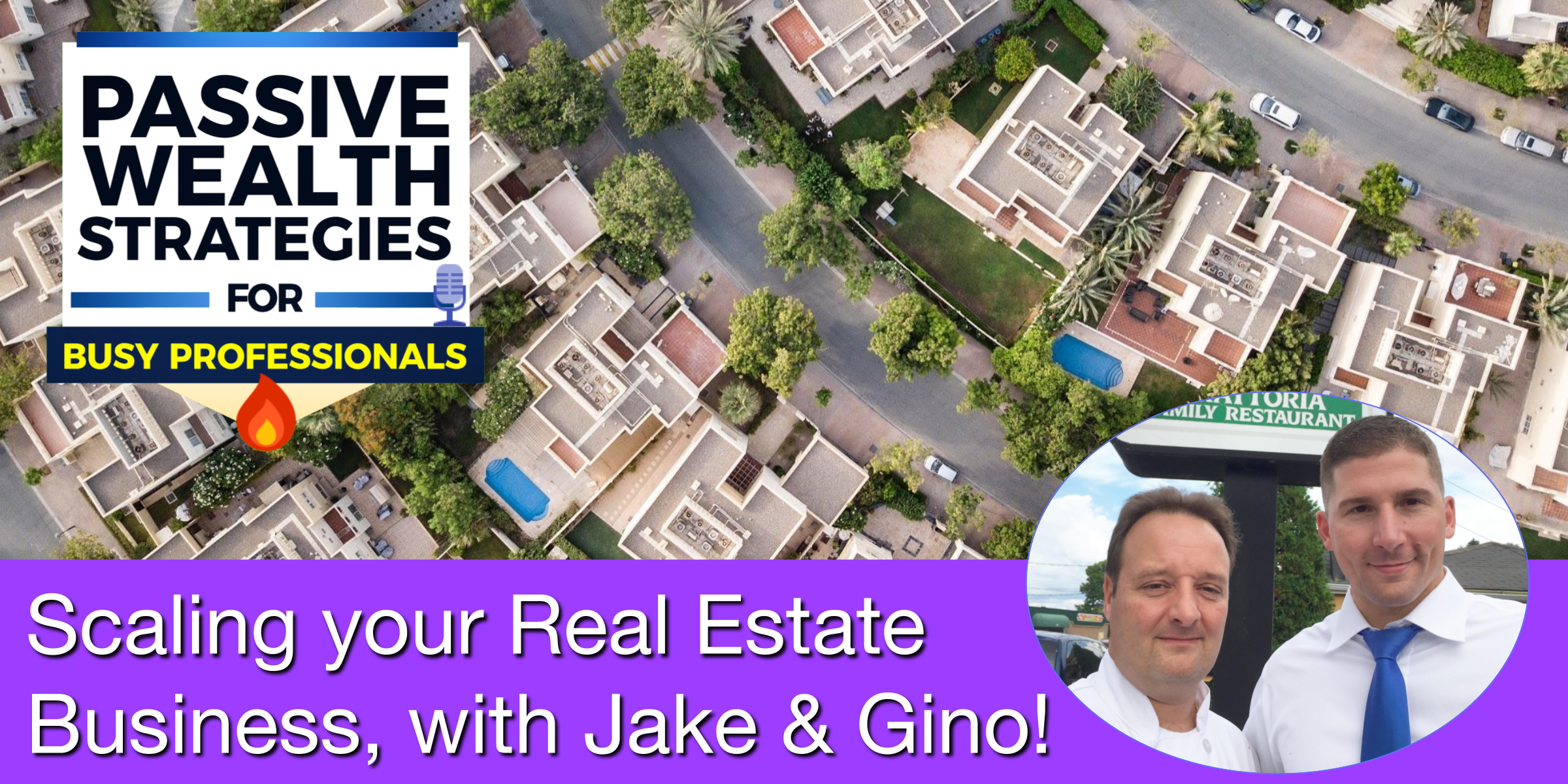 Scaling your Real Estate Business, with Jake & Gino!