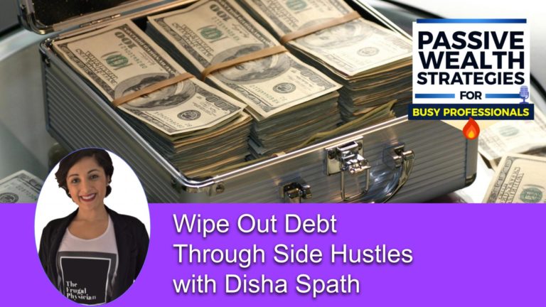 155 Wipe Out Debt Through Side Hustles with Disha Spath