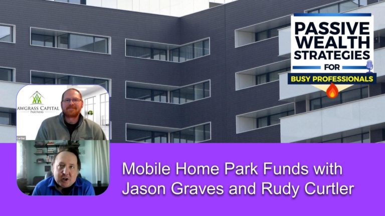 204 Mobile Home Park Funds with Jason Graves and Rudy Curtler